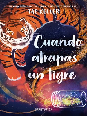 cover image of Cuando atrapas un tigre